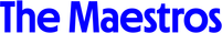 The Maestros The Maestros