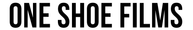 One Shoe Films One Shoe Films