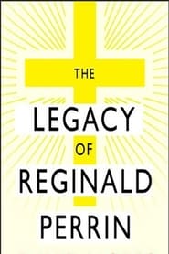 The Legacy of Reginald Perrin