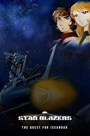 Star Blazers : The Quest For Iscandar Star Blazers : The Quest For Iscandar
