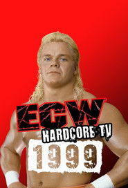 ECW Hardcore TV - 1999 ECW Hardcore TV - 1999