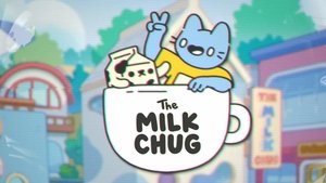 Poster for The Milk Chug