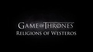 Poster for Religions of Westeros