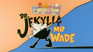 Poster for Dr. Jekyll and Mr. Wade Poster for Dr. Jekyll and Mr. Wade