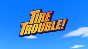 Poster for Tire Trouble!