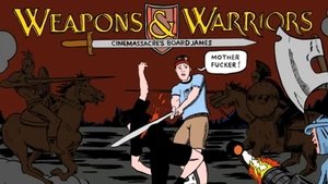 Poster for Weapons & Warriors