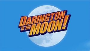 Poster for Darington to the Moon!
