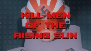 Poster for Kill-Men of the Rising Sun