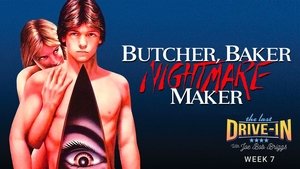 Poster for Butcher, Baker, Nightmare Maker