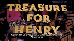 Poster for Treasure for Henry Poster for Treasure for Henry