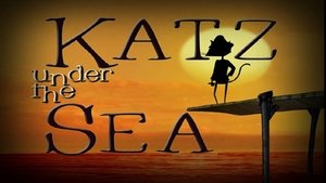 Poster for Katz Under the Sea Poster for Katz Under the Sea