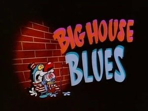 Poster for Big House Blues (Unedited Pilot)