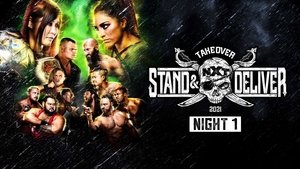 Poster for April 7, 2021 - NXT TakeOver: Stand & Deliver - Night 1