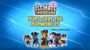 Poster for Ultimate Rescue: Pups Save the Pupmobiles