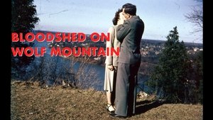 Poster for Part One - Bloodshed on Wolf Mountain