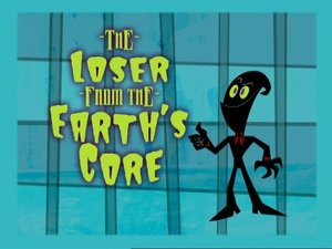Poster for The Loser from the Earth's Core