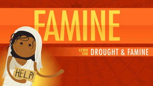 Poster for Drought and Famine: Crash Course World History 208