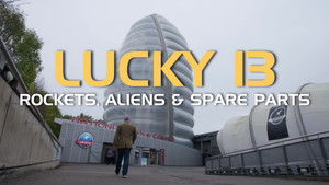 Poster for Lucky 13: rockets, aliens and spare parts Poster for Lucky 13: rockets, aliens and spare parts