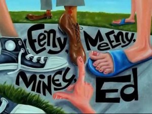 Poster for Eeny, Meeny, Miney, Ed