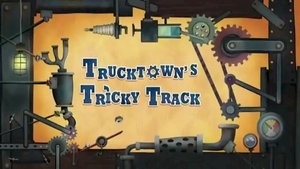 Poster for Trucktown's Tricky Track