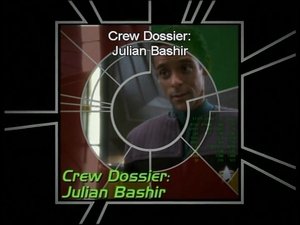 Poster for Crew Dossier: Julian Bashir Poster for Crew Dossier: Julian Bashir