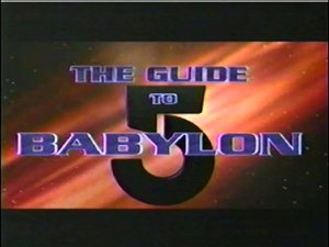 Poster for The Guide to Babylon 5