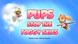 Poster for Pups Stop the Foggy Skies