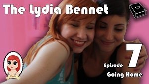 Poster for The Lydia Bennet Ep 7: Going Home Poster for The Lydia Bennet Ep 7: Going Home