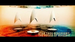 Poster for Star Trek Discovery: The Voyage of Season 5 Poster for Star Trek Discovery: The Voyage of Season 5