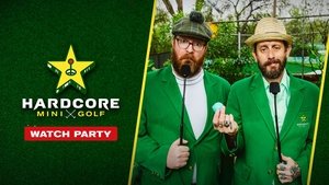 Poster for Hardcore Mini Golf Watch Party