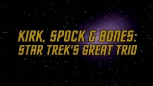 Poster for Kirk, Spock & Bones - Star Trek's Great Trio