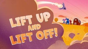 Poster for Lift Up and Lift Off!
