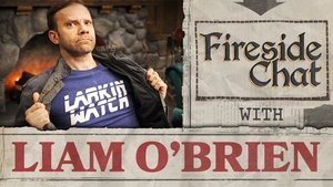 Poster for Fireside Chat LIVE With Liam O'Brien