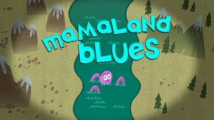 Poster for Mamaland Blues