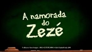 Poster for A Namorada do Zezé