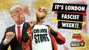 Poster for Farage Attends London Fascist Week!