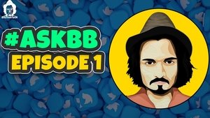 Poster for Ask BB: Episode 1