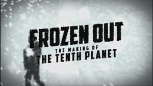 Poster for Frozen out: The making of The Tenth Planet