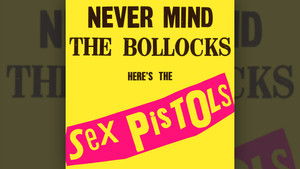 Poster for The Sex Pistols: Never Mind The Bollocks Poster for The Sex Pistols: Never Mind The Bollocks