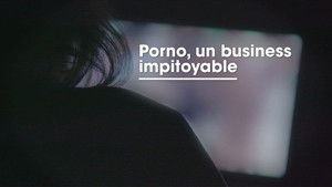 Poster for Porn, a ruthless business
