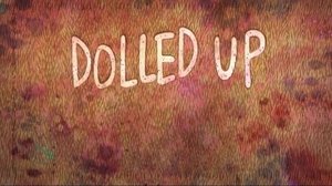 Poster for Dolled Up