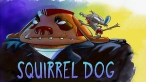 Poster for Squirrel Dog