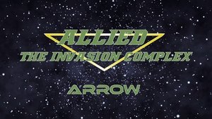 Poster for Allied: The Invasion Complex (Arrow)