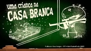 Poster for Uma Criança na Casa Branca