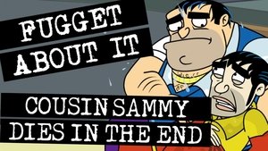 Poster for Cousin Sammy Dies in the End