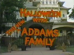 Poster for Halloween with the New Addams Family Poster for Halloween with the New Addams Family