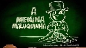 Poster for A Menina Maluquinha
