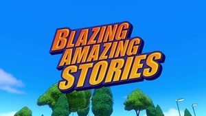 Poster for Blazing Amazing Stories
