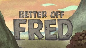 Poster for Better Off Fred