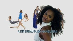 Poster for A Internauta da Mangueira